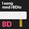 undefined I seng med r8Dio